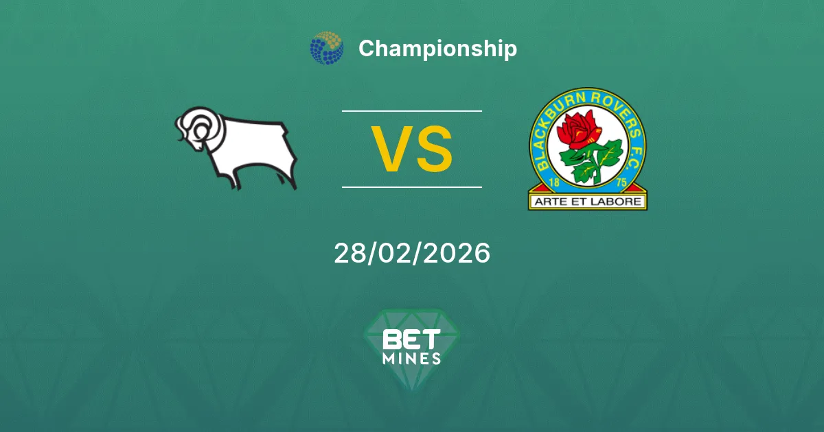 Derby County vs Blackburn Rovers Pronostic : Aperçu et Analyse du Match | Championship 28-02-2026