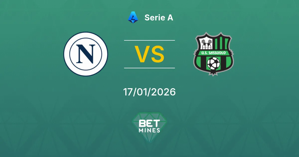 Napoli vs Sassuolo Pronostico: Anteprima e Analisi della Partita | Serie A 17-01-2026