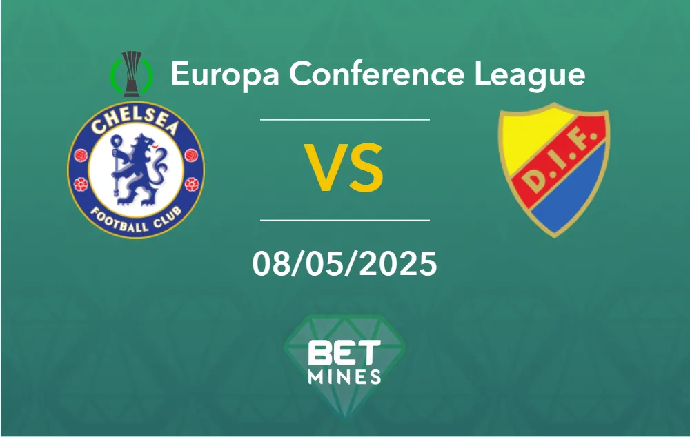 Chelsea vs Djurgarden Prediction: Preview and Analysis of the Match | Conference League