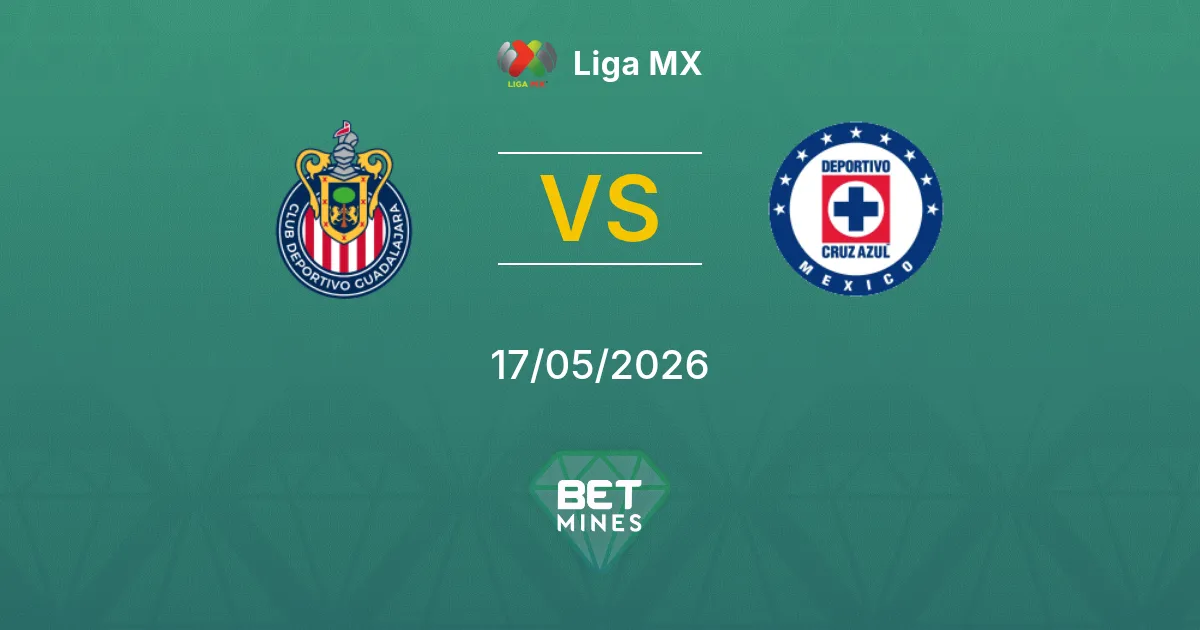 Guadalajara x Cruz Azul Palpite: Prévia e Análise da Partida | Liga MX 17-05-2026
