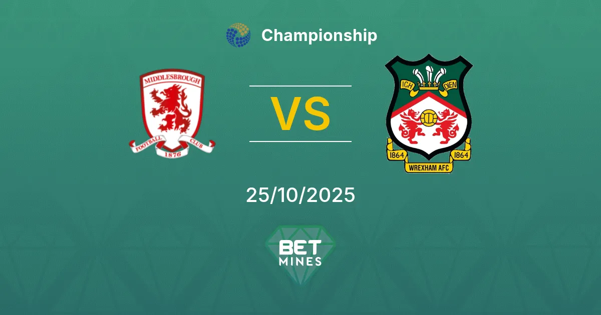 Middlesbrough vs Wrexham Prediction: Match Preview and Analysis | Championship 25-10-2025
