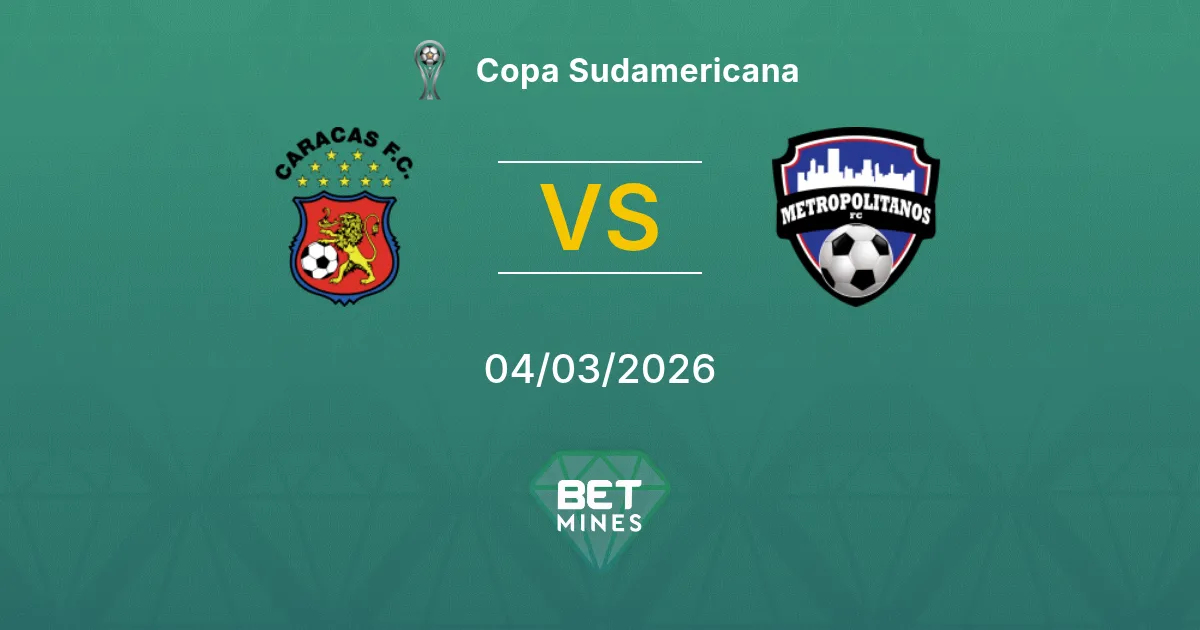 Caracas vs Metropolitanos Prediction: Match Preview and Analysis | Copa Sudamericana 04-03-2026