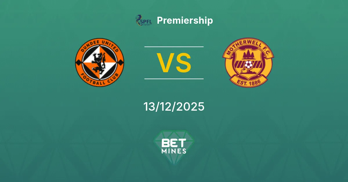 Dundee United vs Motherwell Pronostico: Anteprima e Analisi della Partita | Premiership 13-12-2025