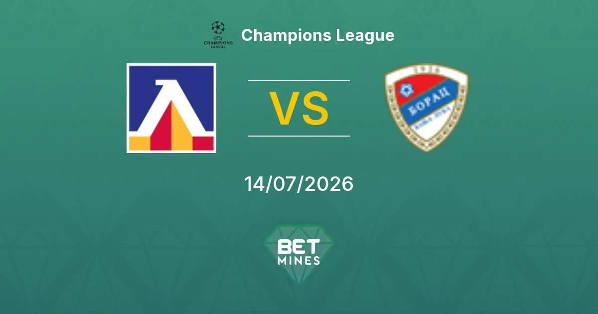 Levski Sofia x Borac Banja Luka Palpite: Prévia e Análise da Partida | Champions League 14-07-2026