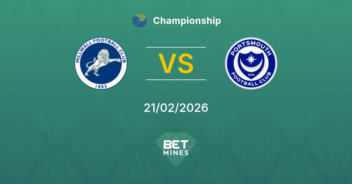 Millwall vs Portsmouth Pronostic : Aperçu du Match et Analyse | Championship 21-02-2026
