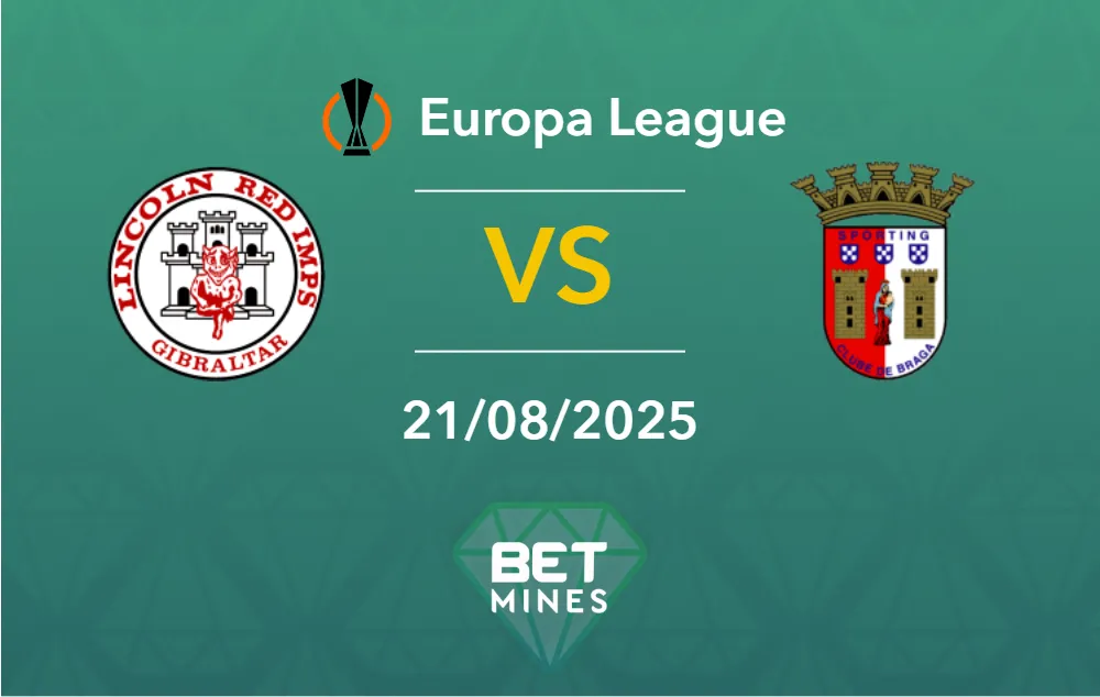 Lincoln vs Braga Prediction: Match Preview and Analysis | Europa League, Qualification Playoffs