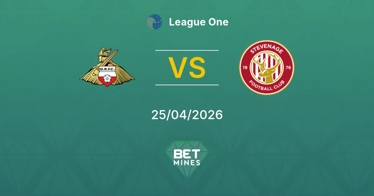 Doncaster Rovers vs Stevenage Pronostico: Anteprima e Analisi della Partita | League One 25-04-2026