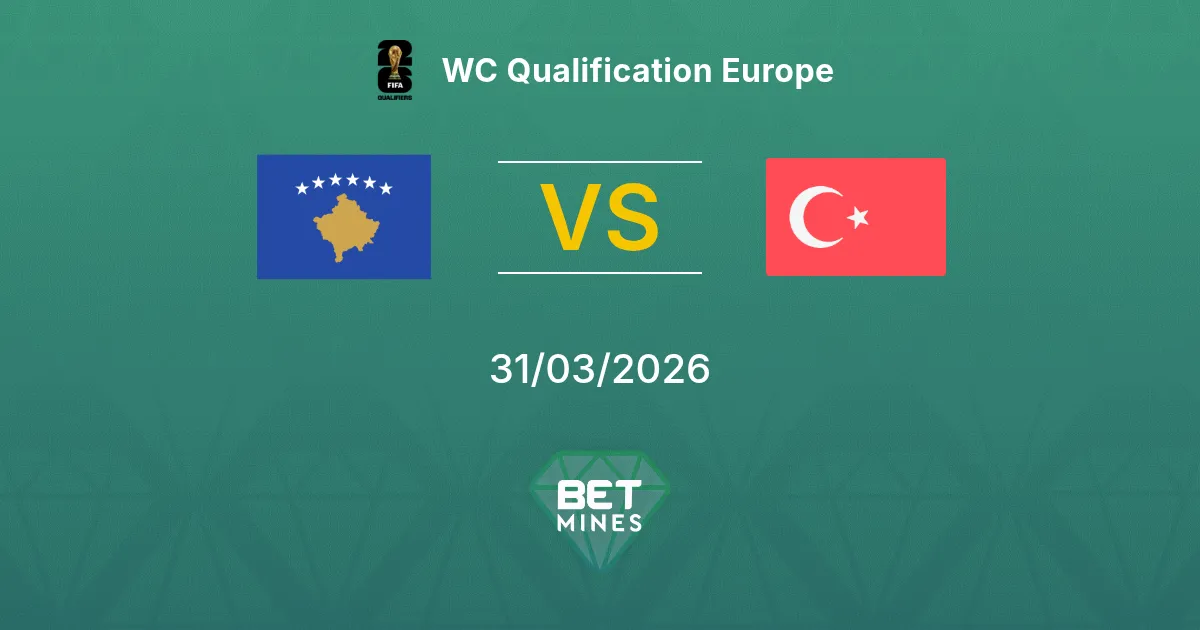 Kosovo vs Turchia Pronostico: Anteprima e Analisi della Partita | Qualificazioni Mondiali Europa 31-03-2026