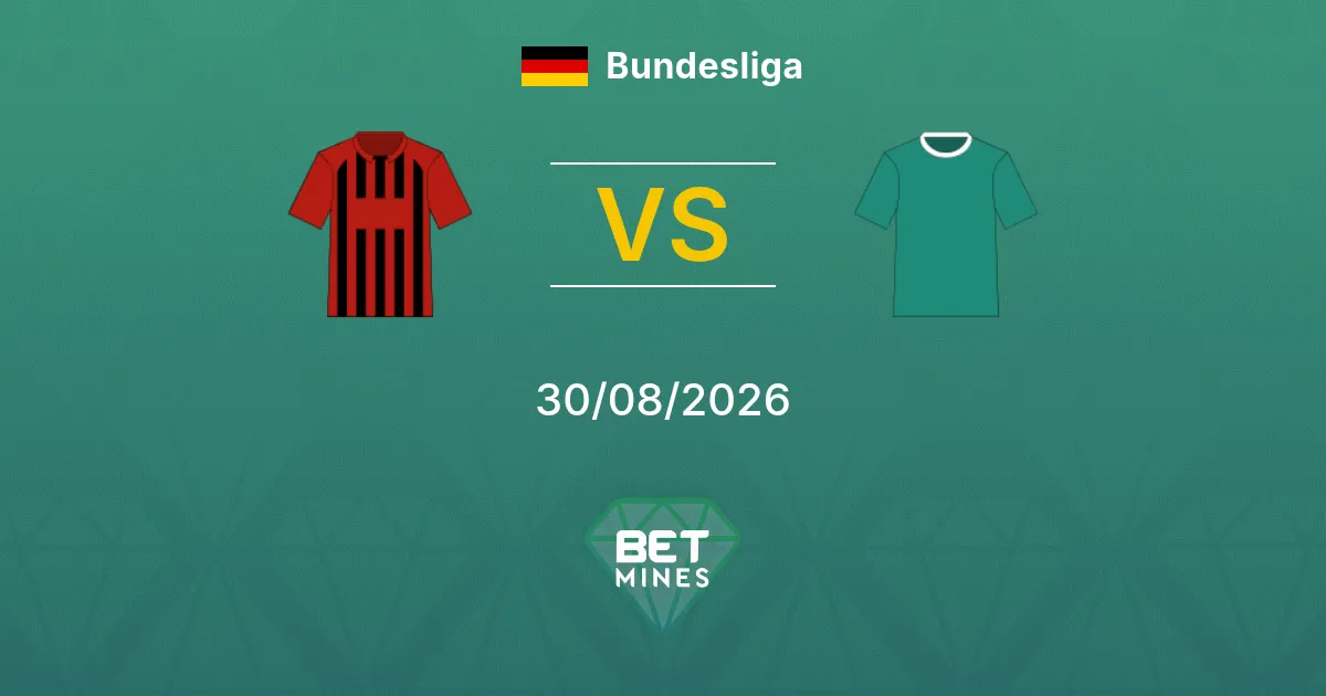 Pronóstico SC Friburgo vs Werder Bremen: Previa y análisis del partido | Bundesliga 30-08-2026