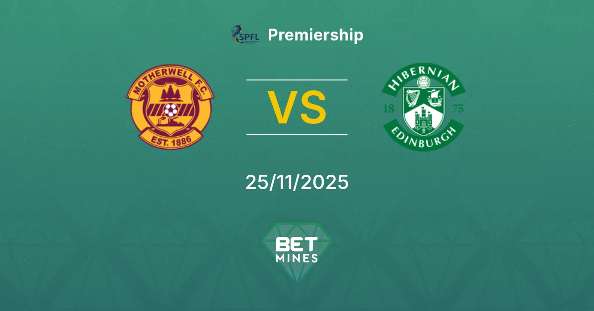 Motherwell vs Hibernian Prediction: Match Preview and Analysis | Premiership 25-11-2025