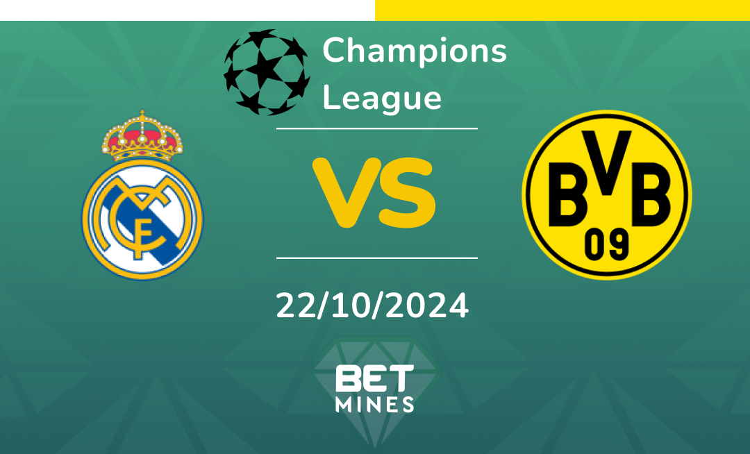 Real Madrid - Borussia Dortmund: Analyse et Pronostic du match de Champions League