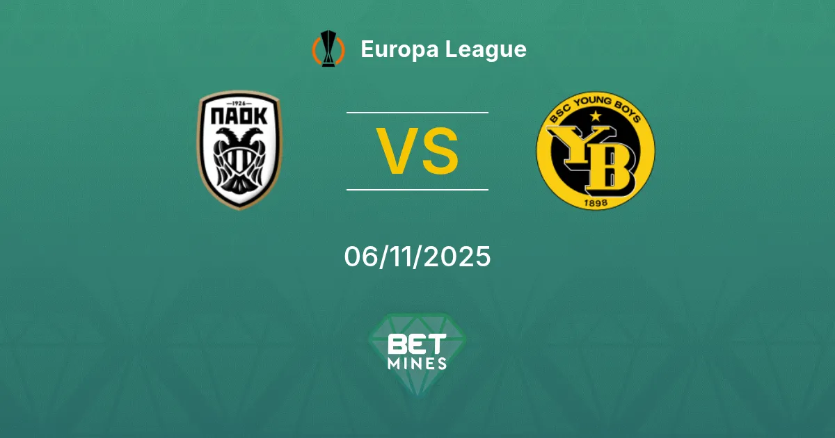 PAOK vs Young Boys Prediction: Match Preview and Analysis | Europa League 06-11-2025