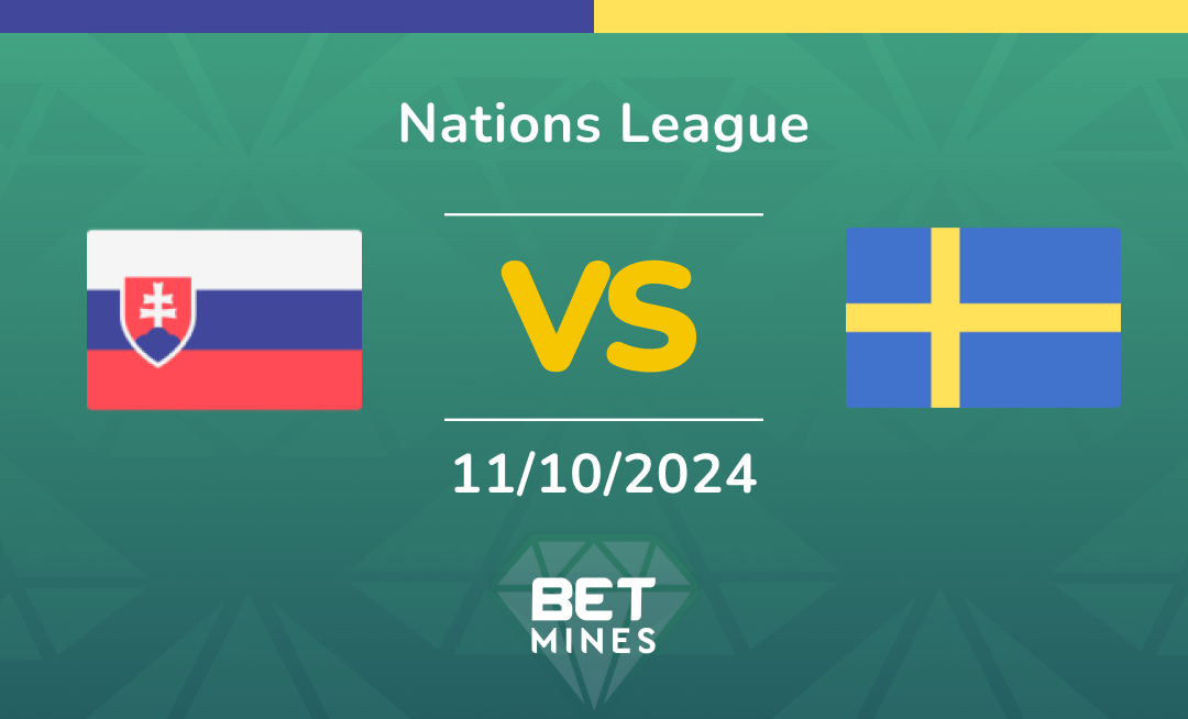 Slovakia - Sweden: Analyse et Pronostic du match de Nations League