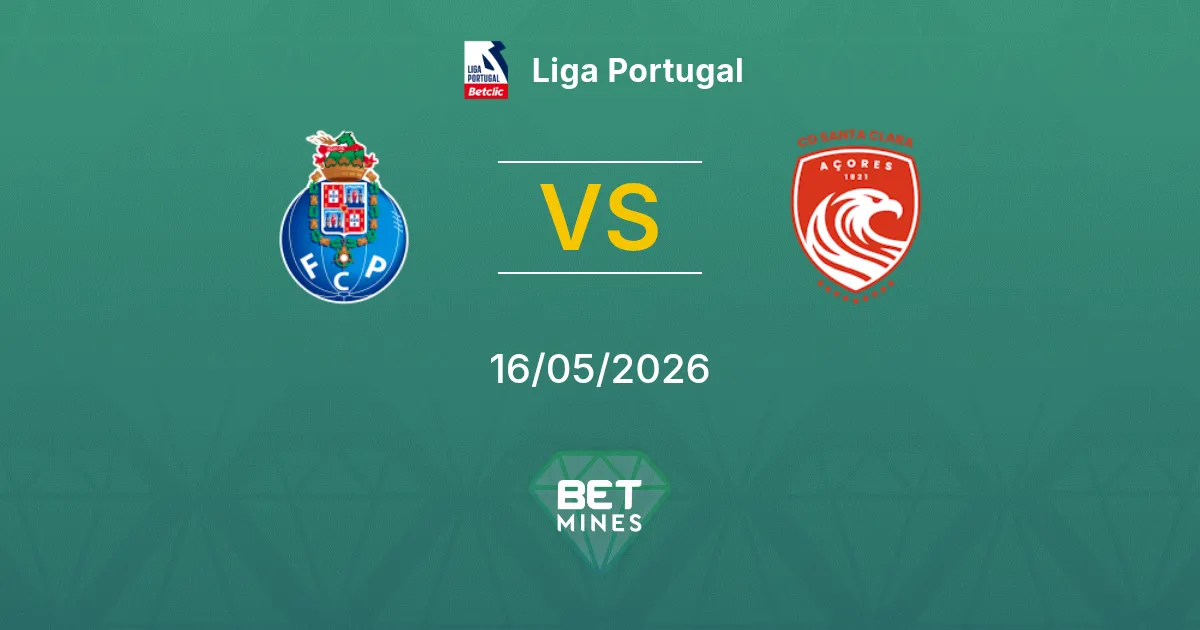 Porto vs Santa Clara Pronostico: Anteprima e Analisi della Partita | Liga Portugal 16-05-2026