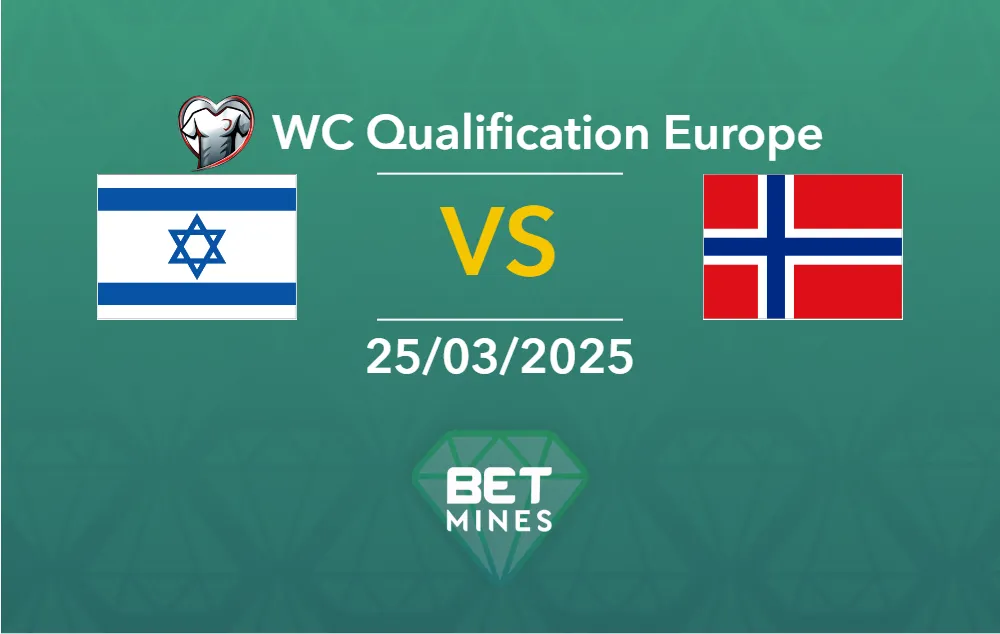 Israel vs Norway Prediction: Match Preview and Analysis | World Cup Qualification