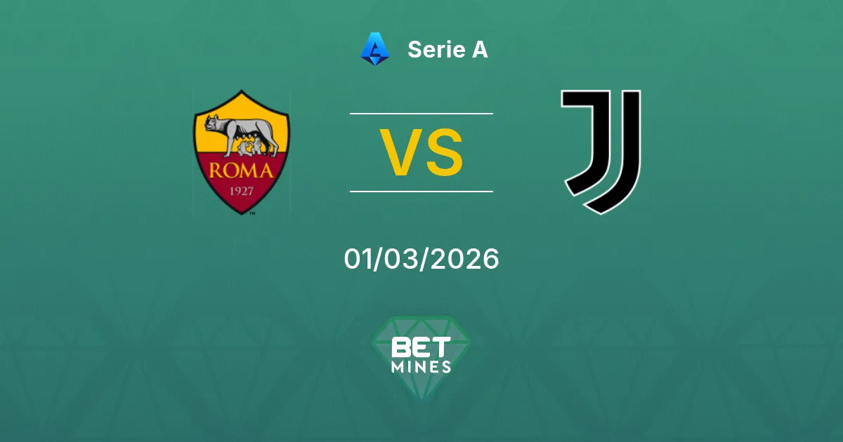 Roma vs Juventus Pronostic: Aperçu et Analyse du Match | Serie A 01-03-2026