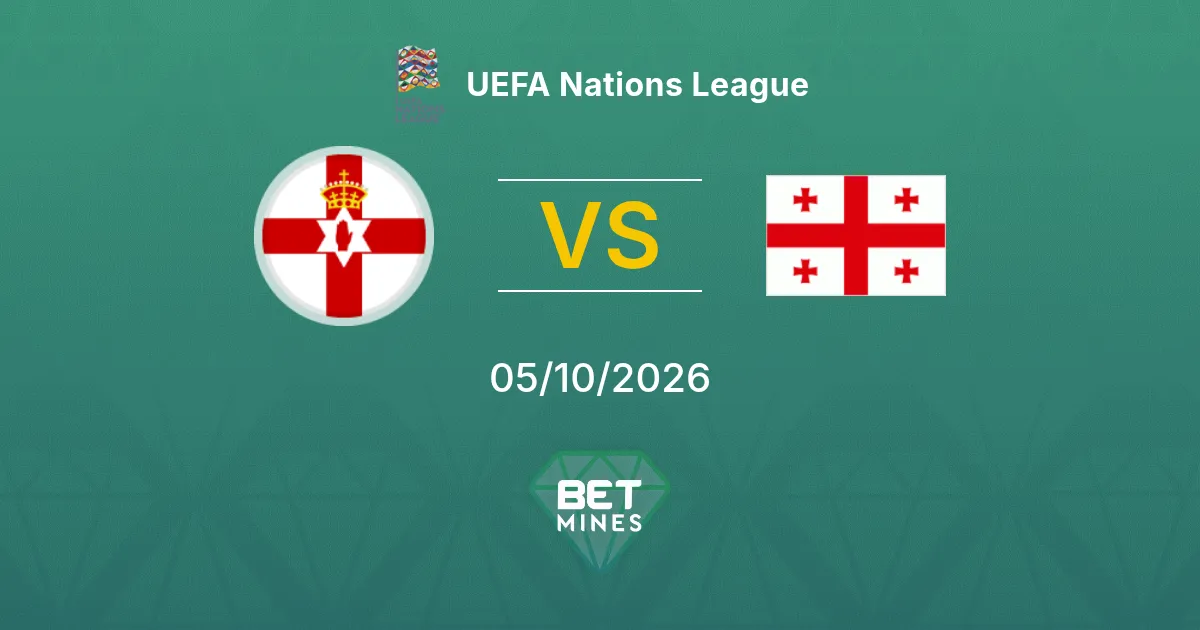 Irlanda del Norte vs Georgia Pronóstico: Previa y análisis del partido | UEFA Nations League 05-10-2026