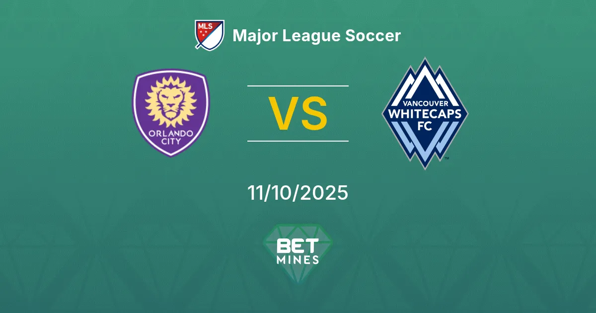Orlando City vs Vancouver Whitecaps Pronostico: Anteprima e Analisi della Partita | Major League Soccer 11-10-2025