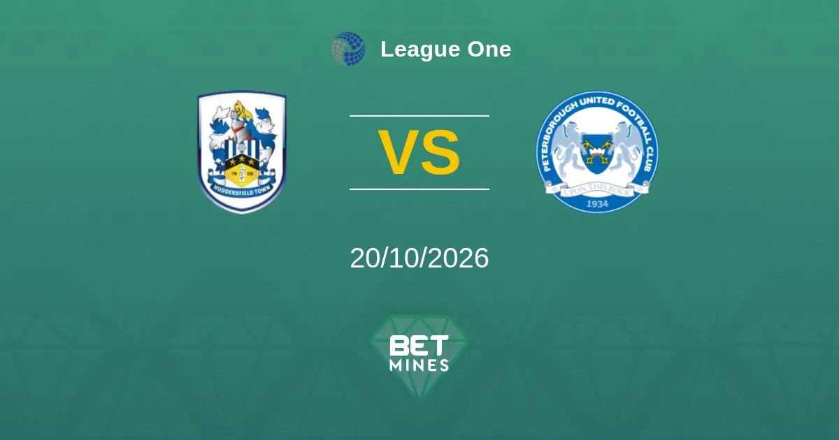 Huddersfield Town vs Peterborough United Pronostic : Avant-match et analyse | League One 20-10-2026