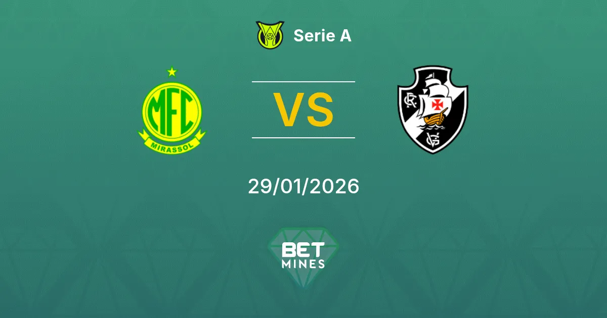 Mirassol vs Vasco da Gama Prediction: Match Preview and Analysis | Serie A 29-01-2026