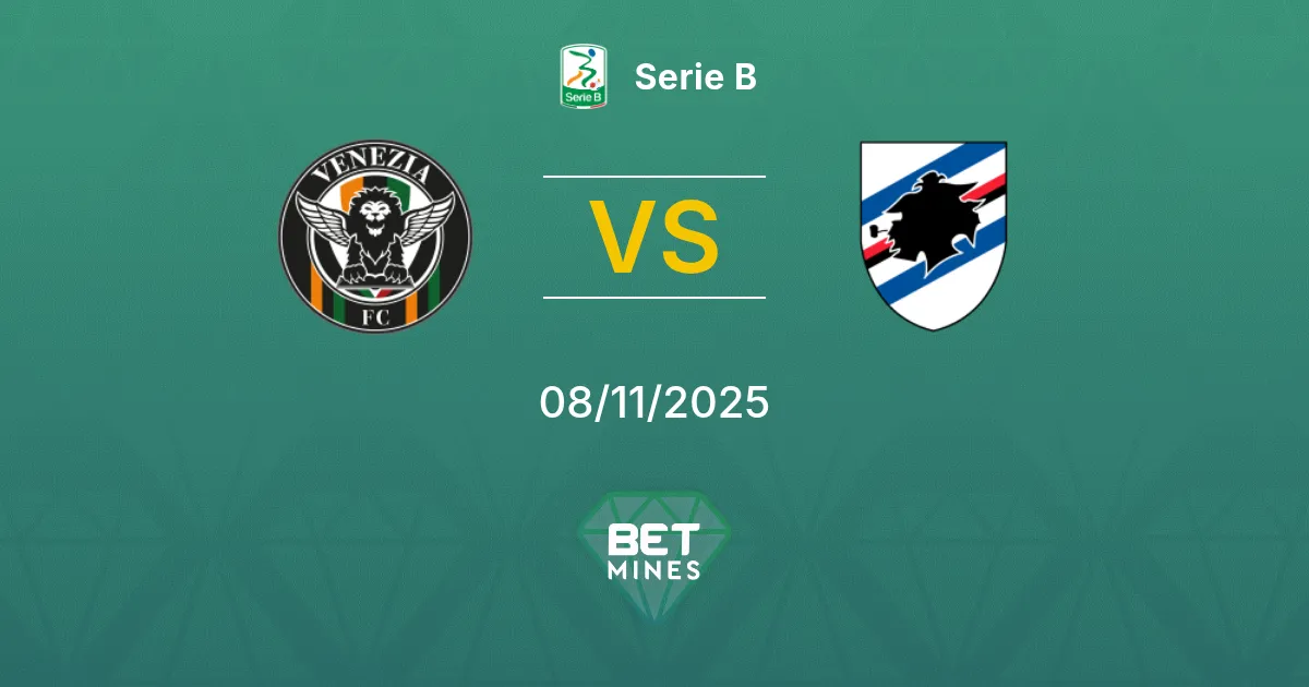 Venezia vs Sampdoria Prediction: Match Preview and Analysis | Serie B 08-11-2025
