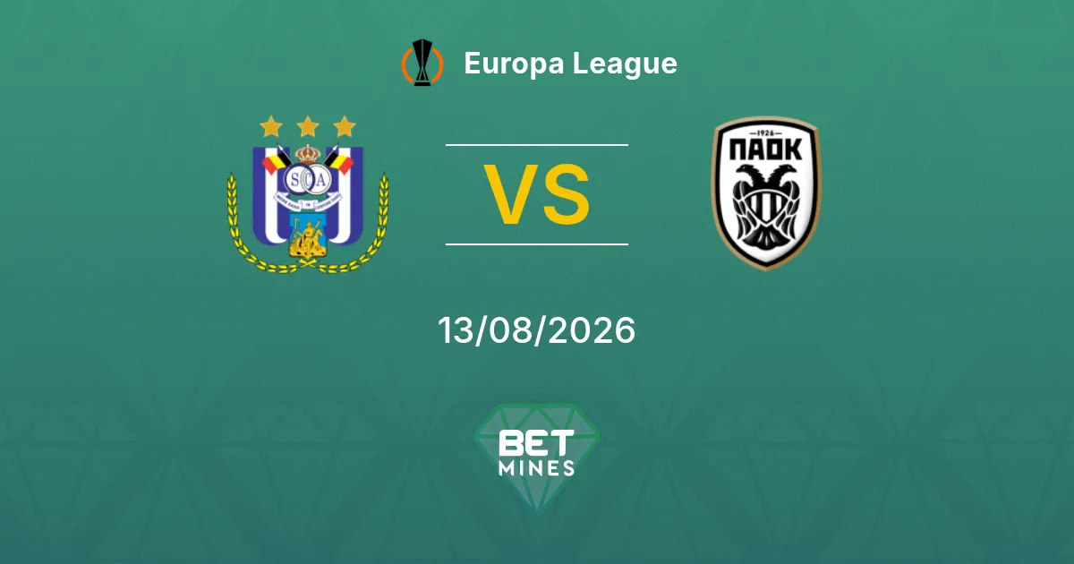 Pronóstico Anderlecht vs PAOK: Previa y Análisis del Partido | Europa League 13-08-2026