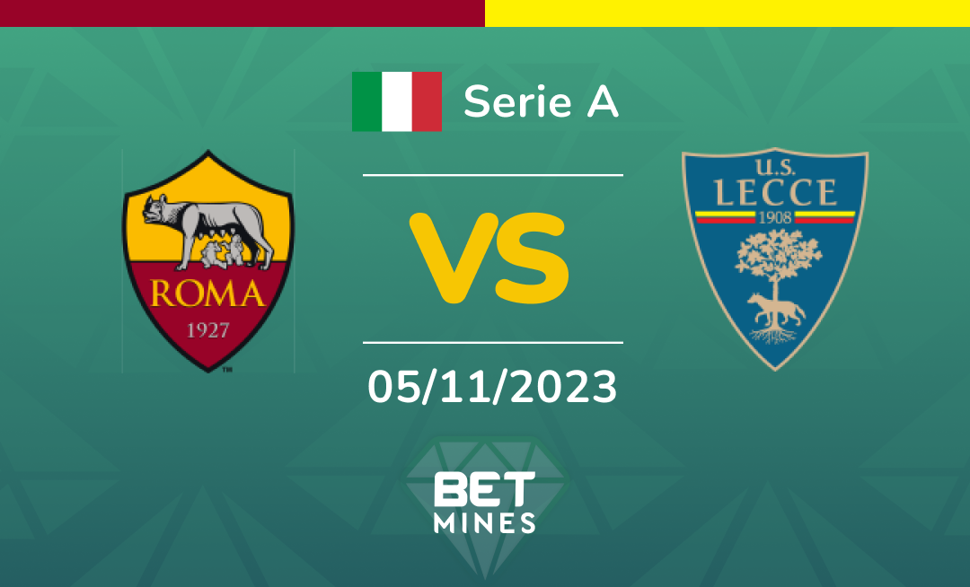 Roma vs Lecce: Analysis and Prediction of the Serie A match