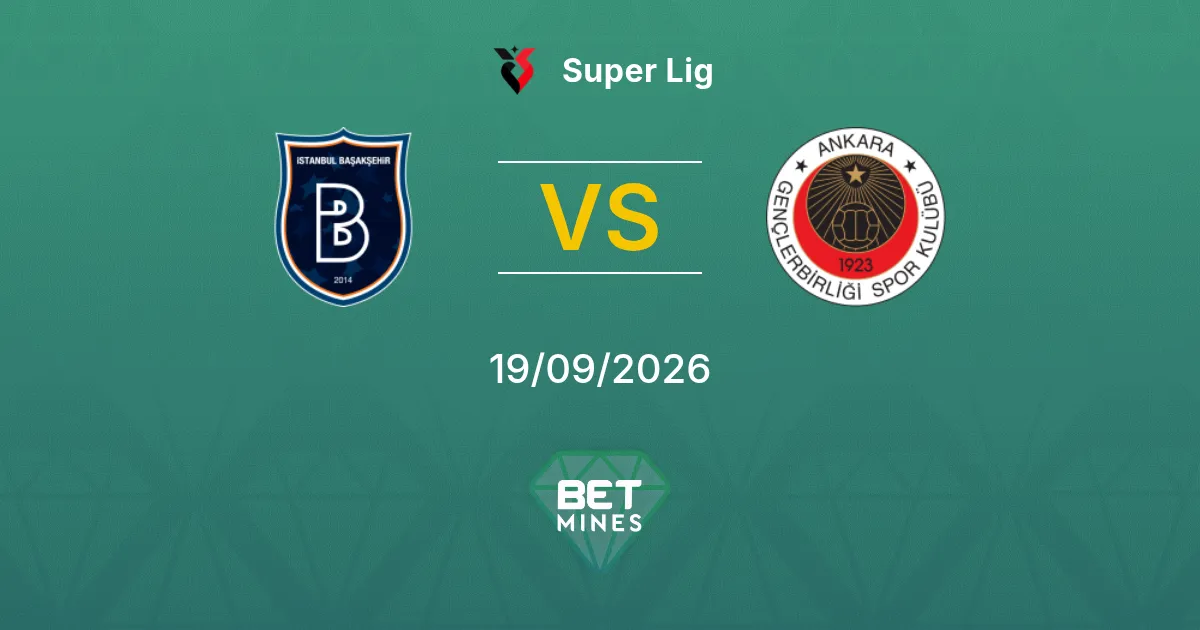 Palpite İstanbul Başakşehir x Gençlerbirliği: Prévia e Análise da Partida | Super Lig 19-09-2026