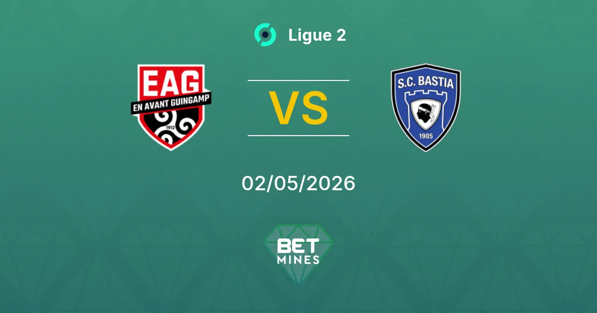 Guingamp vs Bastia Pronostico: Anteprima e Analisi della Partita | Ligue 2 02-05-2026