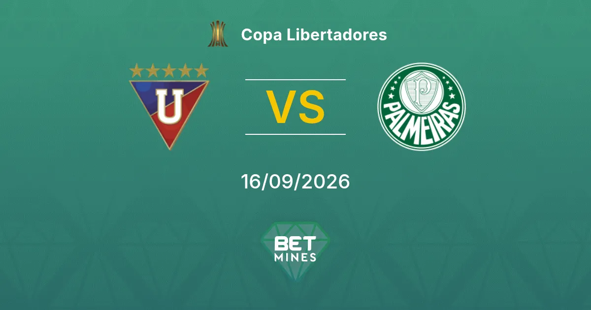 Palpite LDU Quito x Palmeiras: Prévia e Análise da Partida | Copa Libertadores 16-09-2026