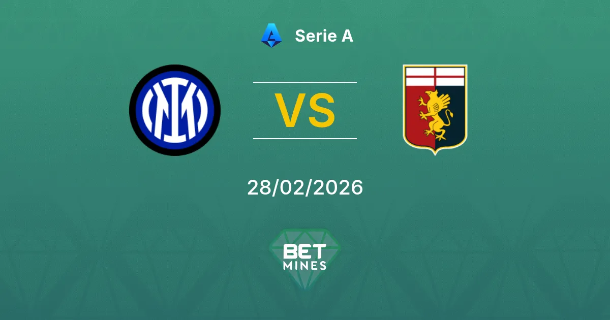 Inter vs Genoa Pronostic : Aperçu et Analyse du Match | Serie A 28-02-2026