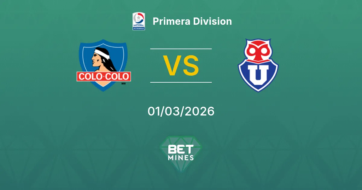 Colo-Colo vs Universidad de Chile Pronostic : Analyse et Avant-match | Primera Division 01-03-2026