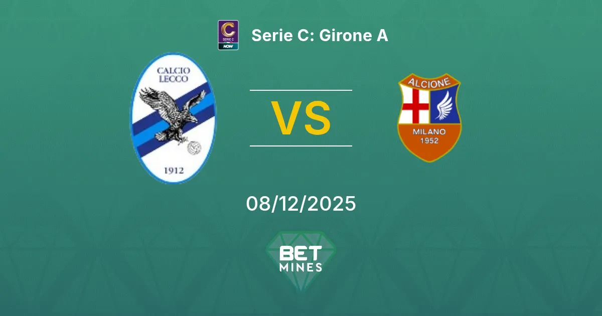 Lecco vs Alcione