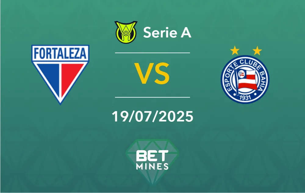 Fortaleza vs Bahia Prediction: Match Preview and Analysis | Brasileirão Betano, Matchday 15