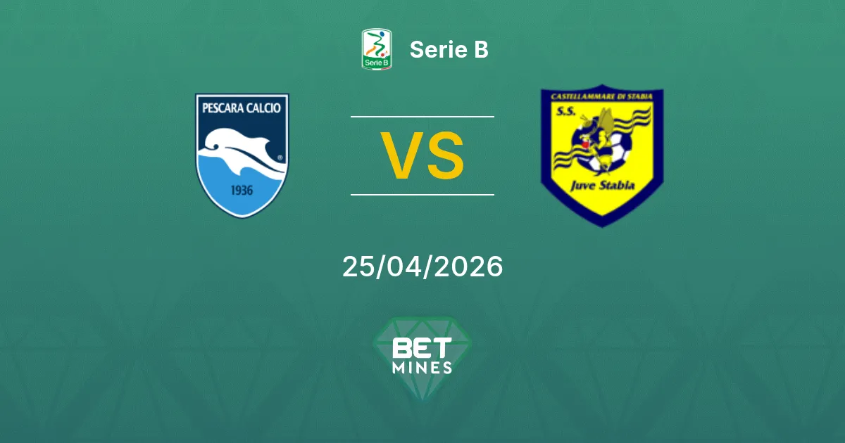 Pescara vs Juve Stabia Pronostico: Anteprima e Analisi della Partita | Serie B 25-04-2026