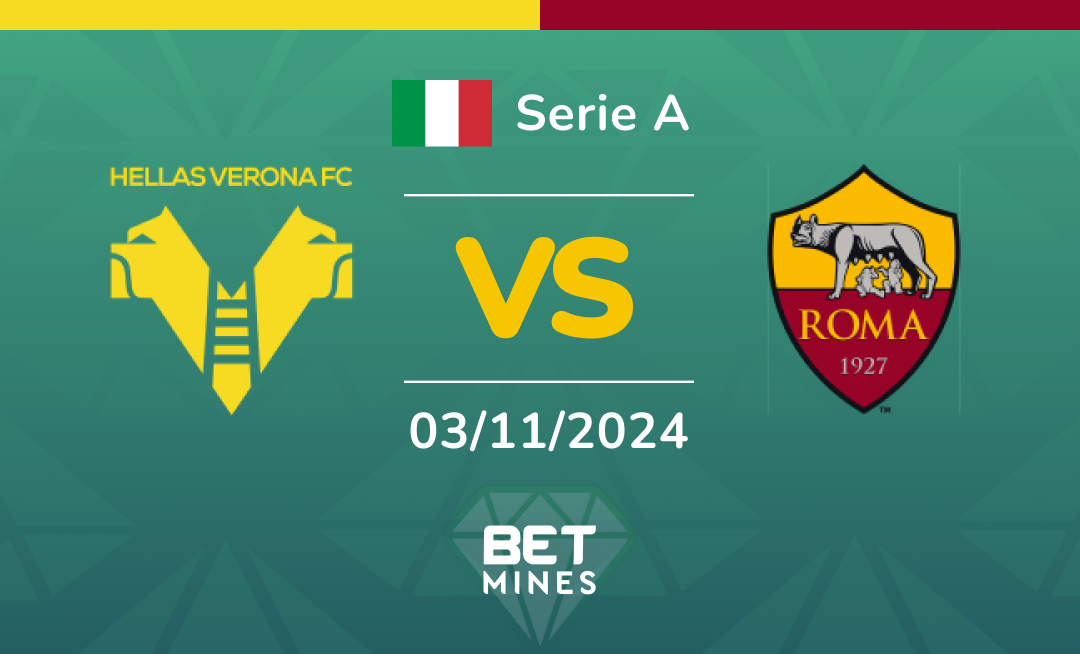 Hellas Verona - Roma: Analyse et Pronostic du match de Serie A