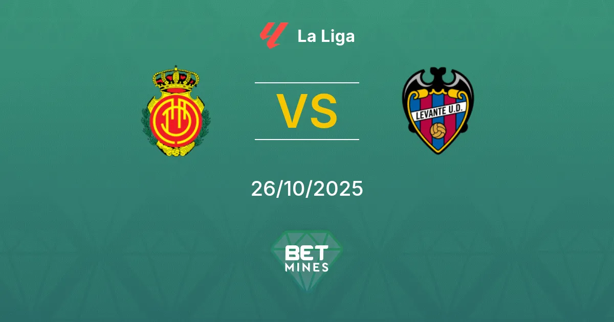 Mallorca vs Levante Pronostico: Anteprima e Analisi del Match | La Liga 26-10-2025
