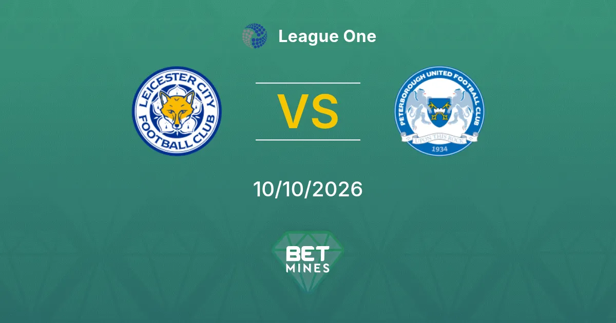 Prediction Leicester City vs Peterborough United: analysis, odds and ...
