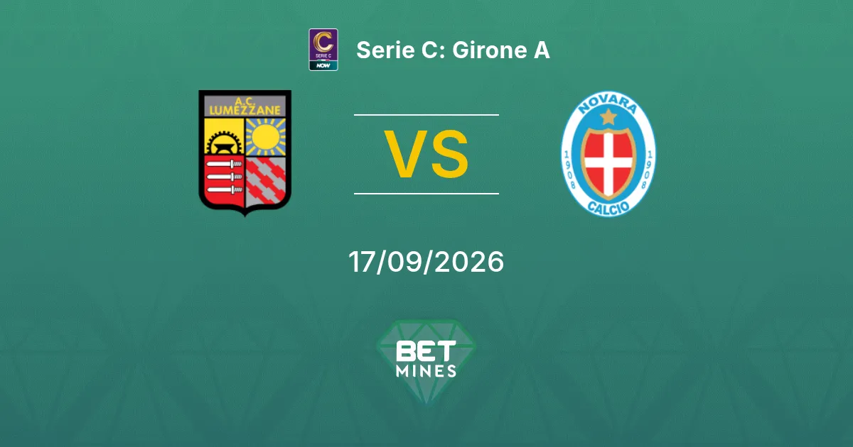 Lumezzane x Novara Palpite: Prévia e Análise da Partida | Serie C: Girone A 17-09-2026