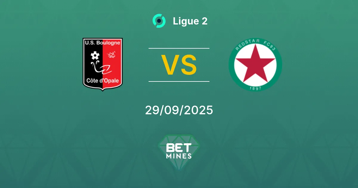 Boulogne vs Red Star Pronostic : Aperçu et Analyse du Match | Ligue 2 29-09-2025
