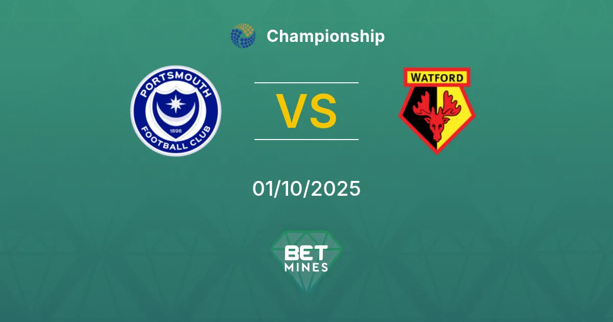 Portsmouth vs Watford Pronostico: Anteprima e Analisi della Partita | Championship 01-10-2025