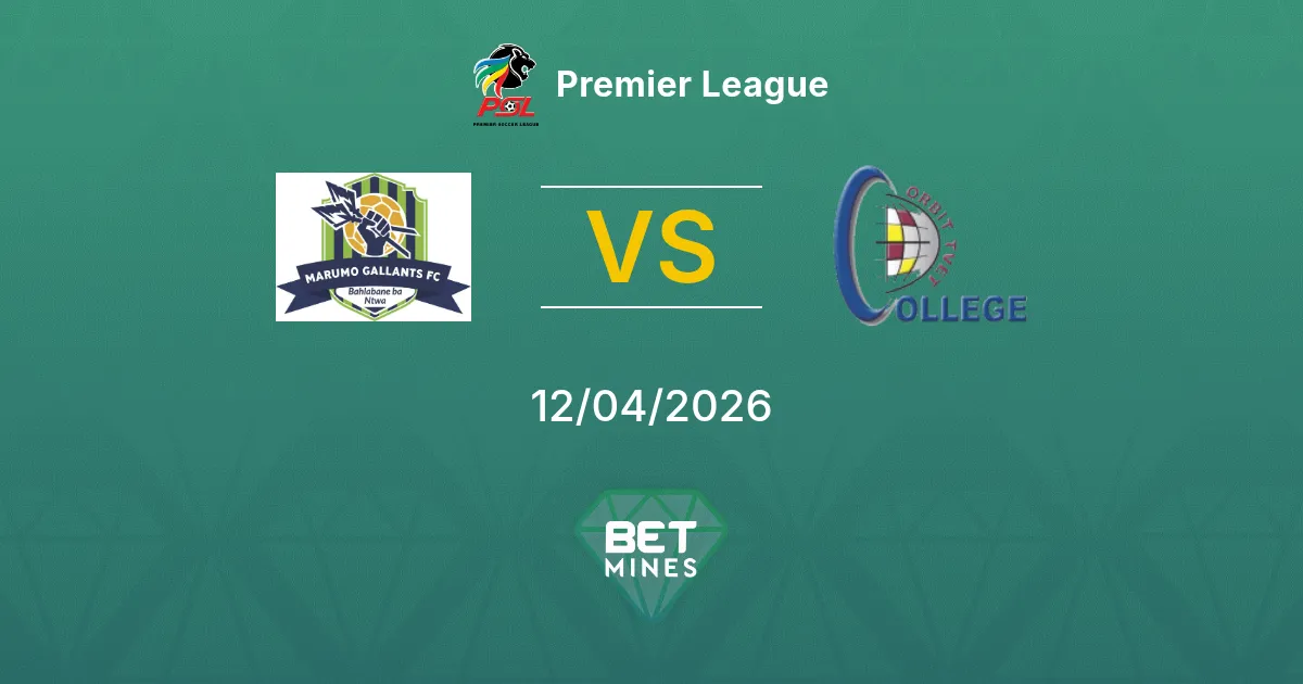 Marumo Gallants FC vs Orbit College