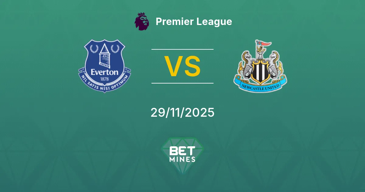 Everton vs Newcastle United Prediction: Match Preview and Analysis | Premier League 29-11-2025