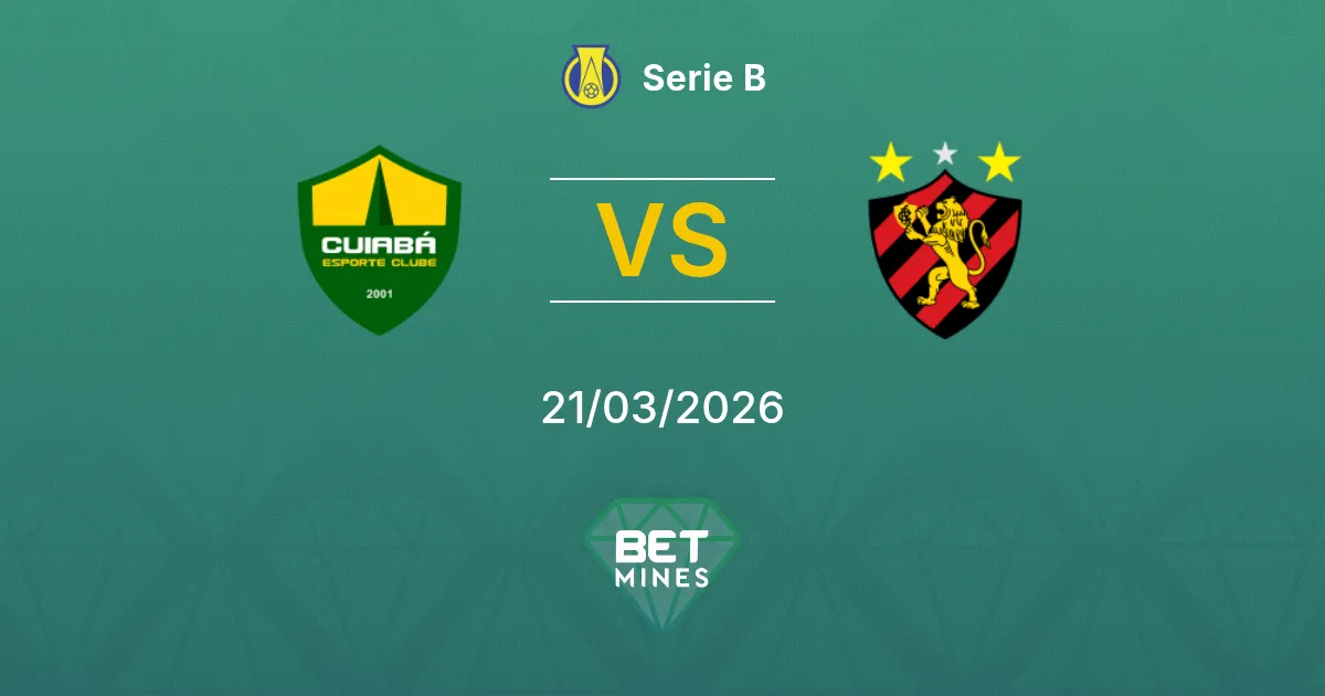 Cuiabá vs Sport Recife Pronostic : Aperçu du Match et Analyse | Serie B 21-03-2026