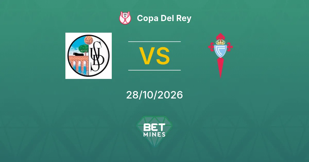 Salamanca CF UDS x Celta de Vigo Palpite: prévia e análise da partida | Copa do Rei 28-10-2026
