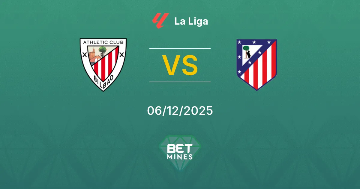 Athletic Club vs Atlético Madrid Prediction: Match Preview and Analysis | La Liga 06-12-2025
