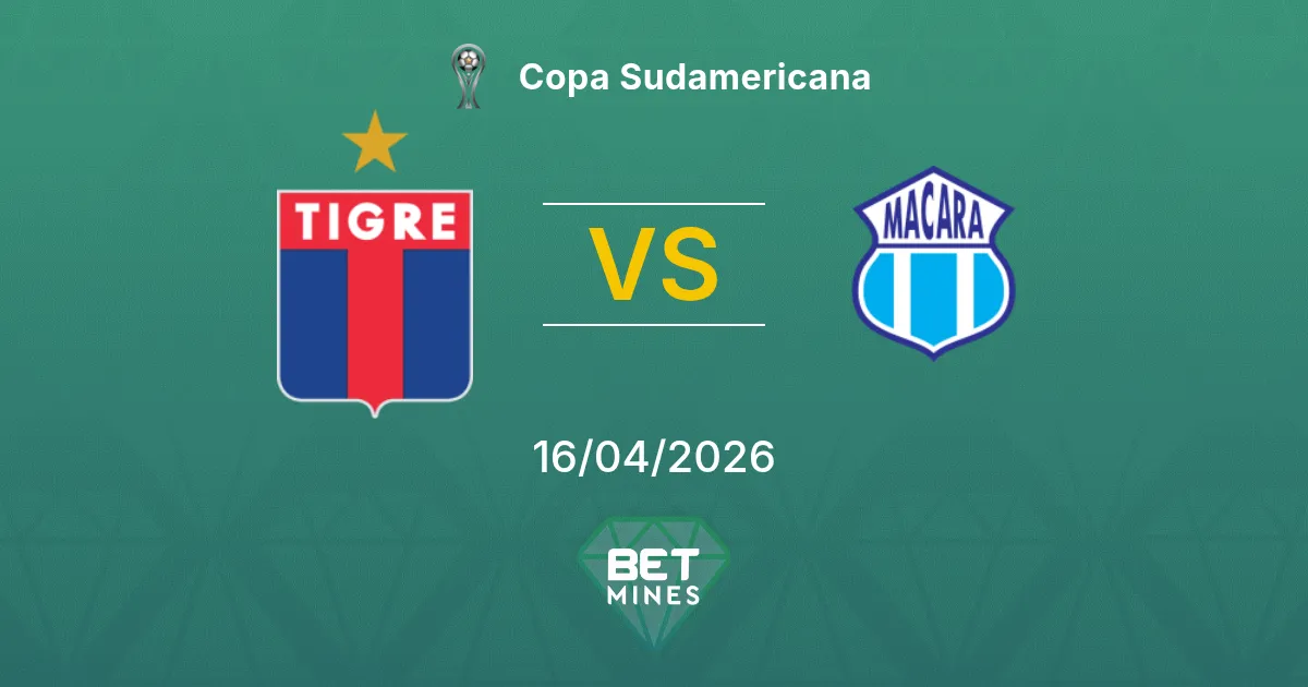 Tigre vs Macará Pronóstico: Previa y Análisis del Partido | Copa Sudamericana 16-04-2026