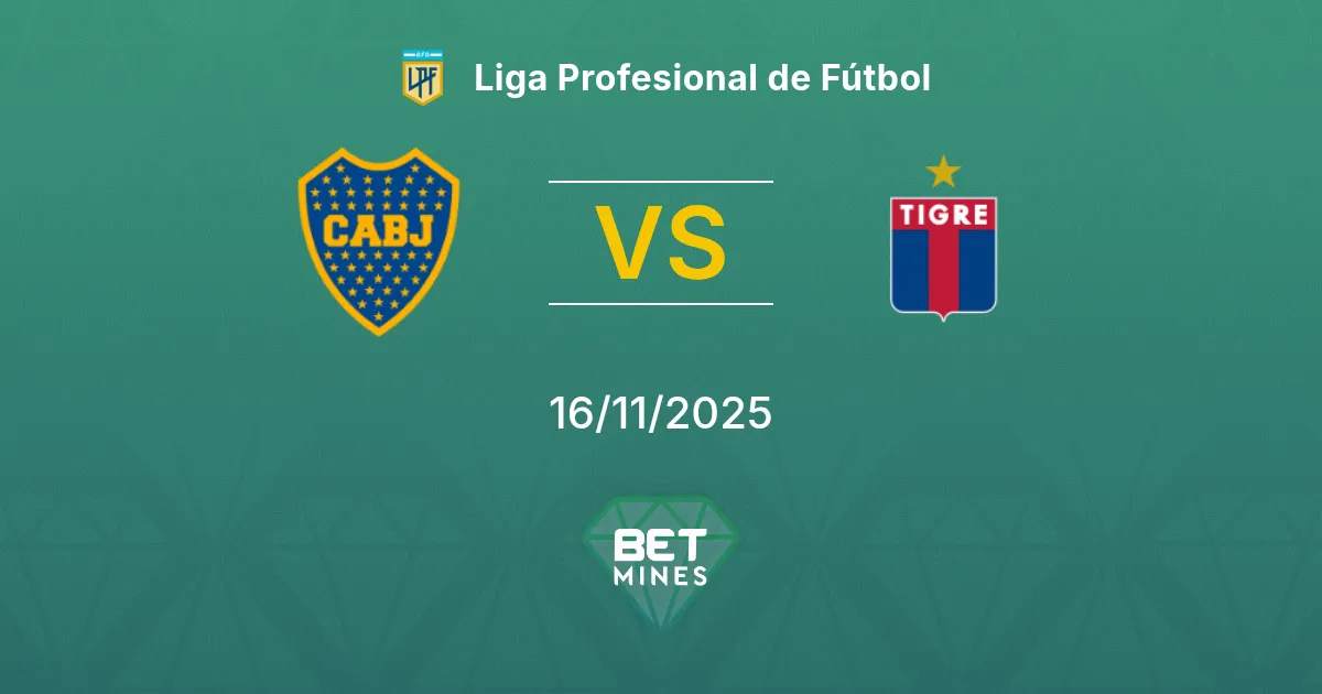 Boca Juniors vs Tigre Pronostic : Aperçu et Analyse du Match | Liga Profesional de Fútbol 16-11-2025
