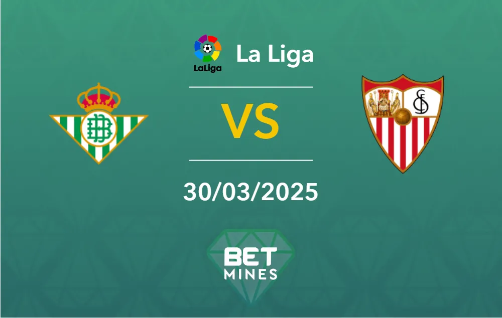 Real Betis vs Sevilla Prediction: Match Preview and Analysis | La Liga