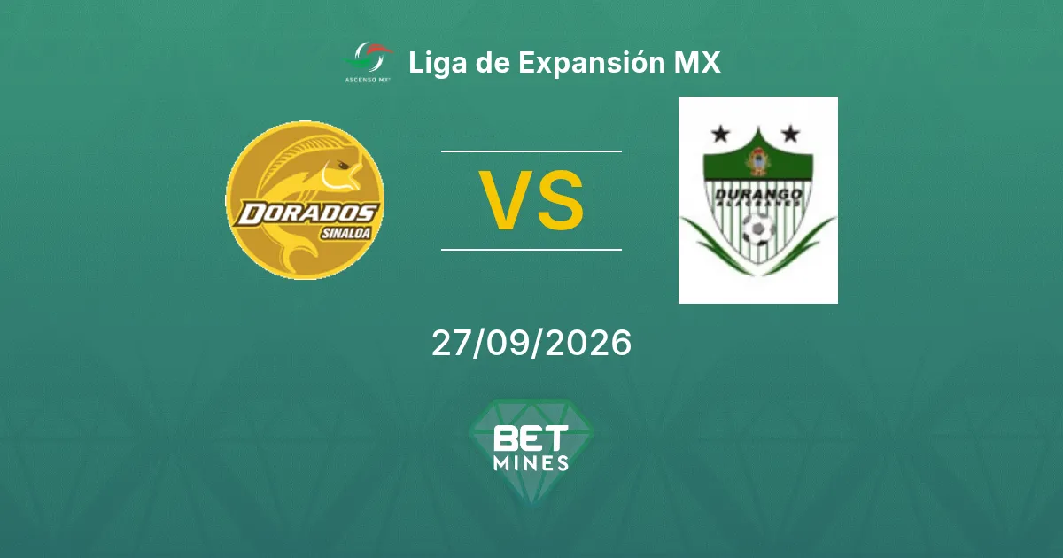 Pronostico Dorados vs Durango: Anteprima e Analisi della Partita | Liga de Expansión MX 27-09-2026